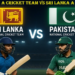 Sri Lanka National Cricket Team Vs Pakistan National Cricket Team Timeline