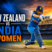 New Zealand Women's National Cricket Team vs India Women's National Cricket Team Match Scorecard