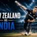 New Zealand National Cricket Team vs India National Cricket Team Match Scorecard