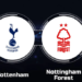 Tottenham vs Nottingham Forest Timeline