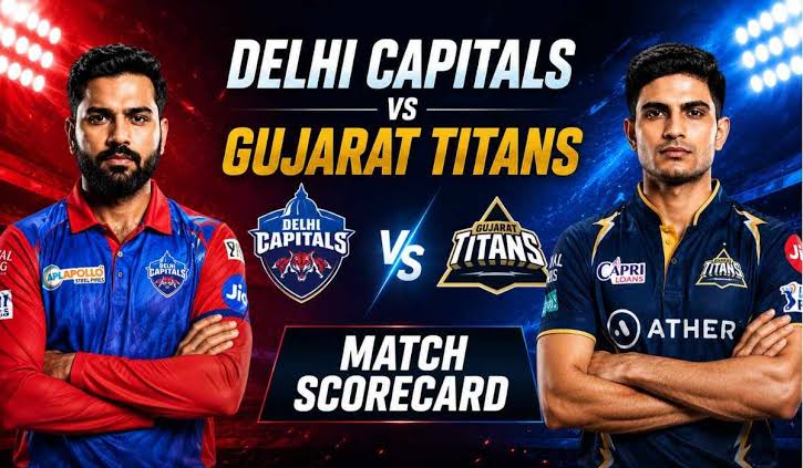 Delhi Capitals Vs Gujarat Titans Match Scorecard: Full Scorecard, Results & Highlights
